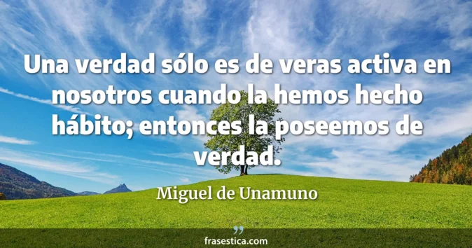 Cita de Miguel de Unamuno