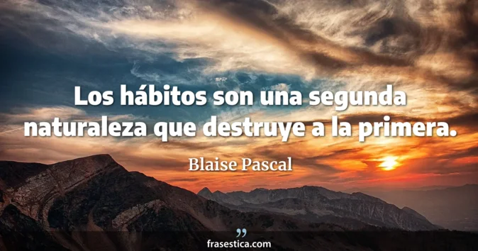 Cita de Blaise Pascal