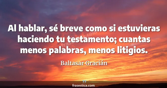 Cita de Baltasar Gracián