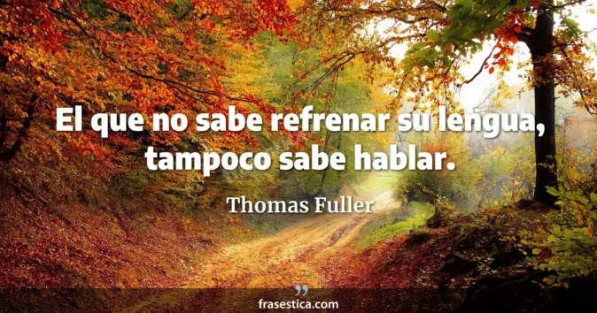 Cita de Thomas Fuller