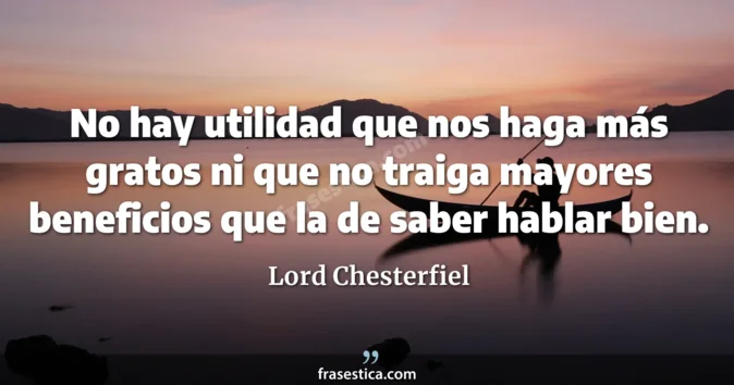 Cita de Lord Chesterfiel