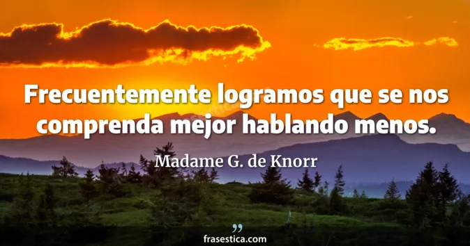 Cita de Madame G. de Knorr
