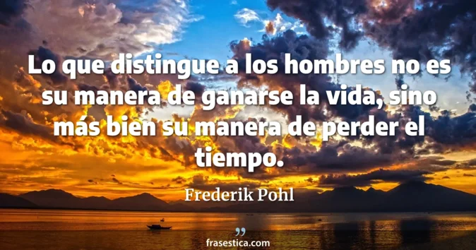 Cita de Frederik Pohl