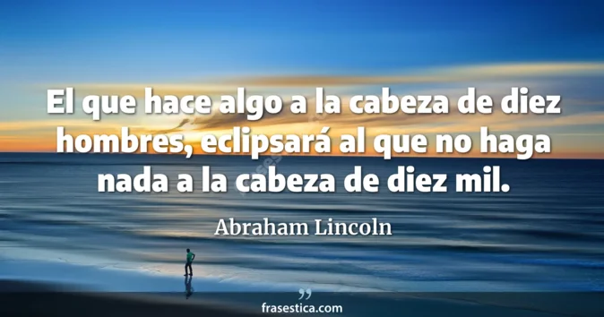 Cita de Abraham Lincoln