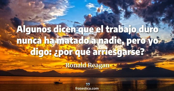 Cita de Ronald Reagan