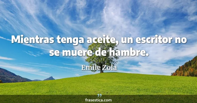 Cita de Emile Zola