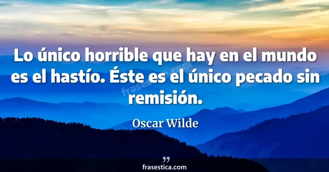 Cita de Oscar Wilde