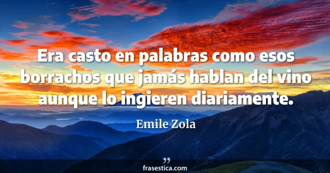 Cita de Emile Zola
