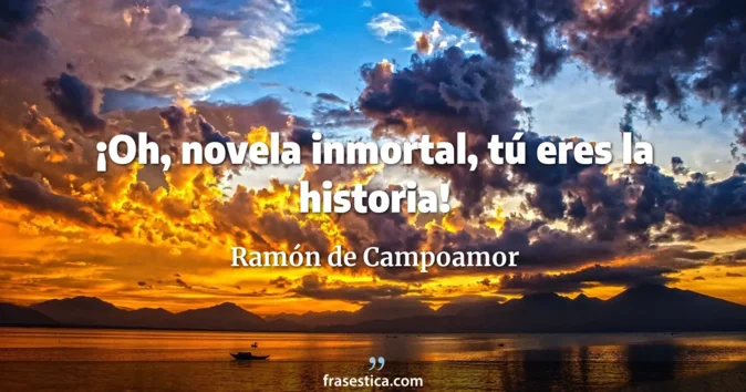 Cita de Ramón de Campoamor