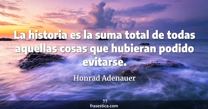 Cita de Honrad Adenauer
