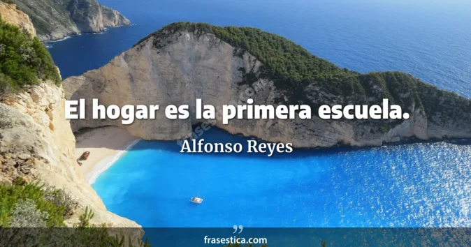 Cita de Alfonso Reyes