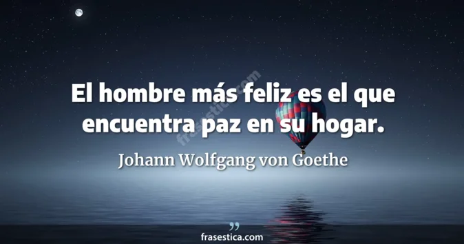 Cita de Johann Wolfgang von Goethe