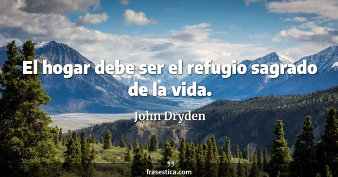 Cita de John Dryden