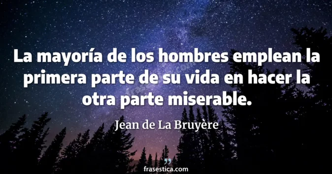 Cita de Jean de La Bruyère