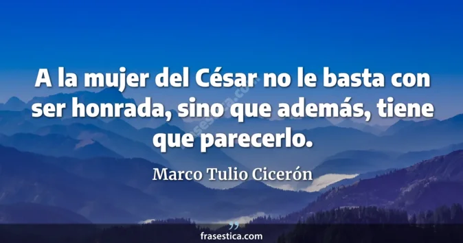 Cita de Marco Tulio Cicerón