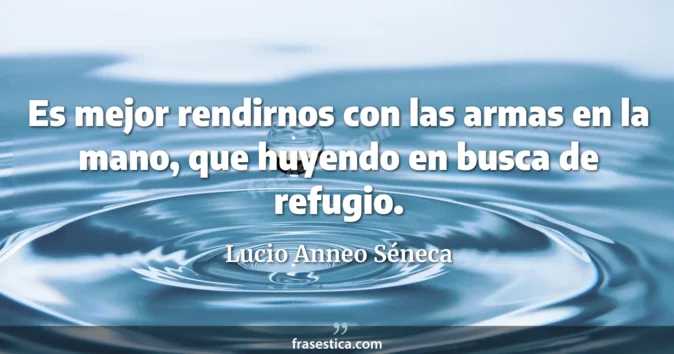 Cita de Lucio Anneo Séneca