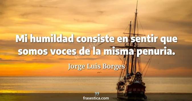 Cita de Jorge Luis Borges