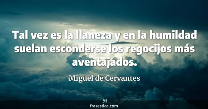 Cita de Miguel de Cervantes