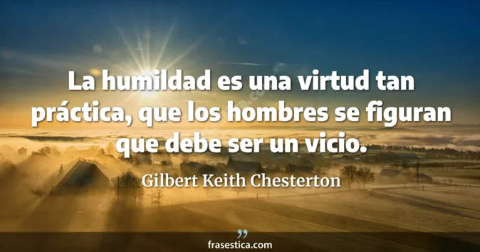 Cita de Gilbert Keith Chesterton