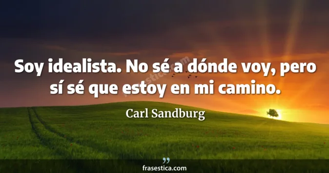 Cita de Carl Sandburg