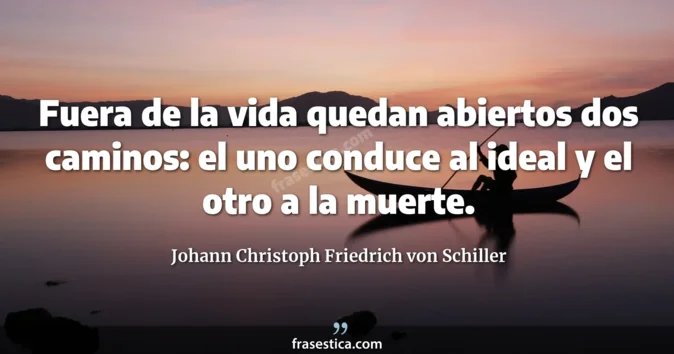 Cita de Johann Christoph Friedrich von Schiller