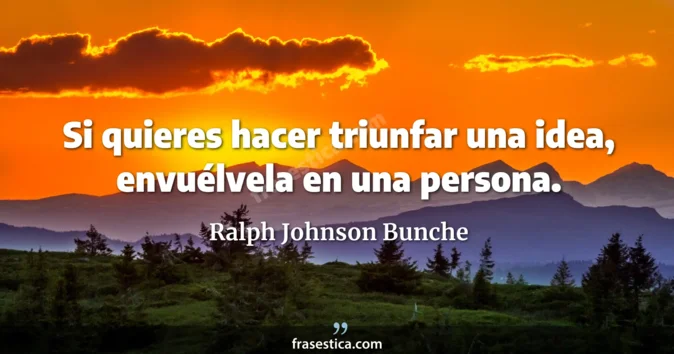 Cita de Ralph Johnson Bunche