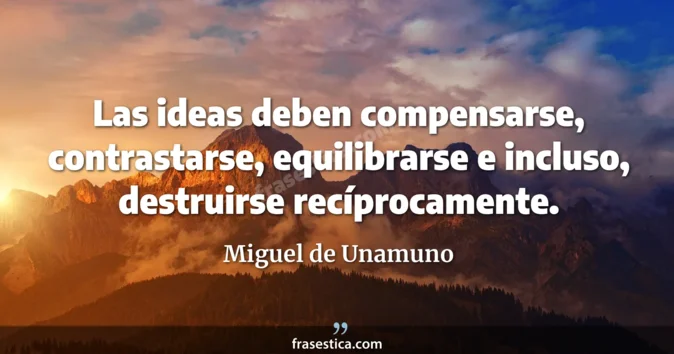 Cita de Miguel de Unamuno