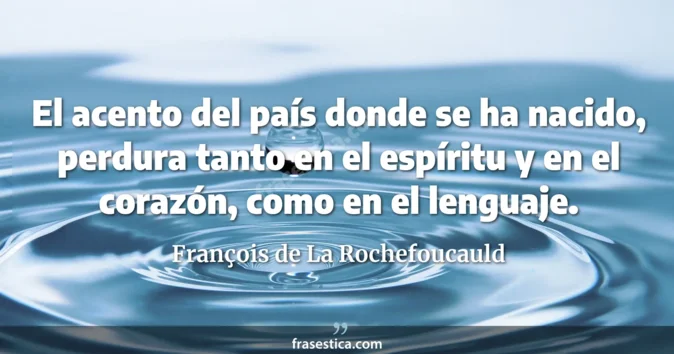 Cita de François de La Rochefoucauld