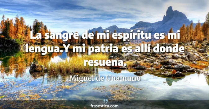 Cita de Miguel de Unamuno