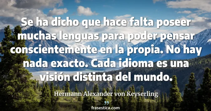Cita de Hermann Alexander von Keyserling