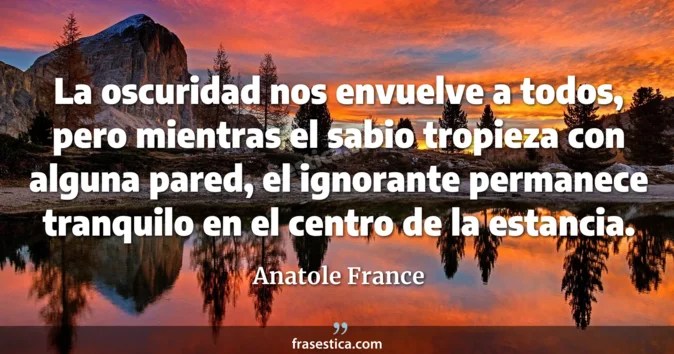 Cita de Anatole France