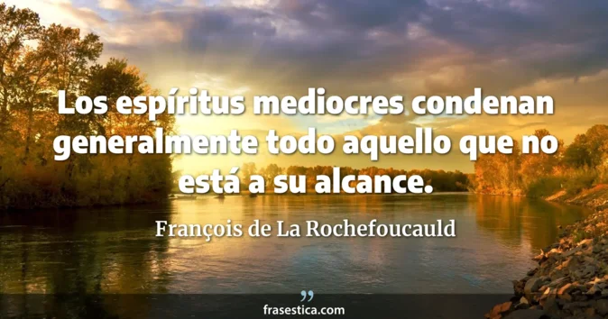 Cita de François de La Rochefoucauld
