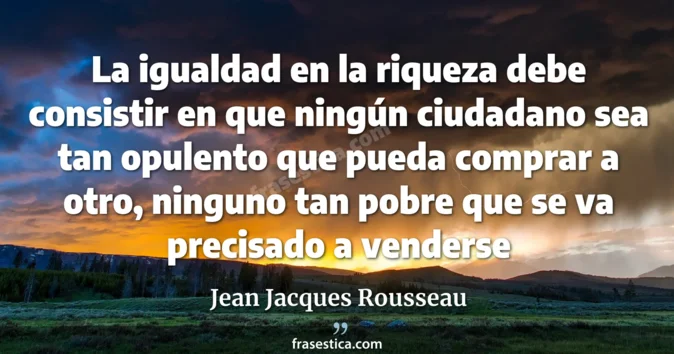 Cita de Jean Jacques Rousseau