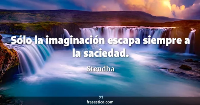 Cita de Stendha
