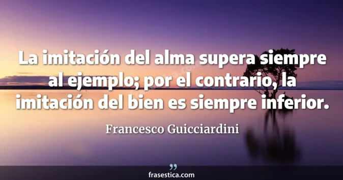 Cita de Francesco Guicciardini