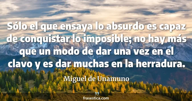Cita de Miguel de Unamuno