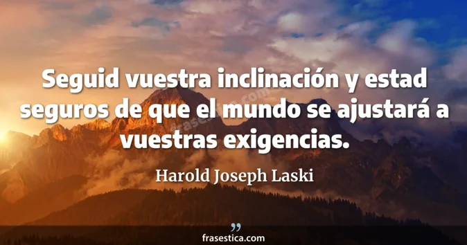 Cita de Harold Joseph Laski