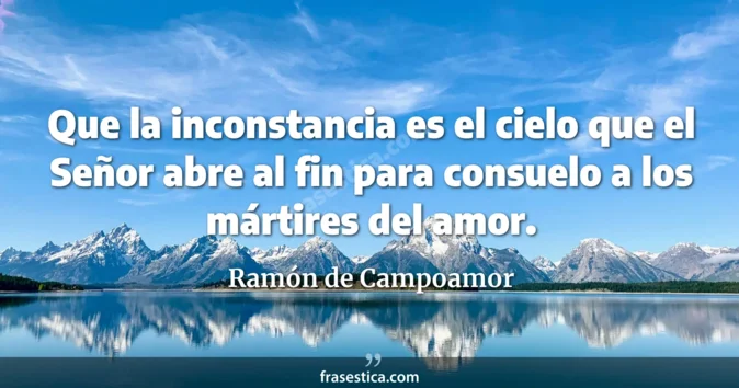 Cita de Ramón de Campoamor