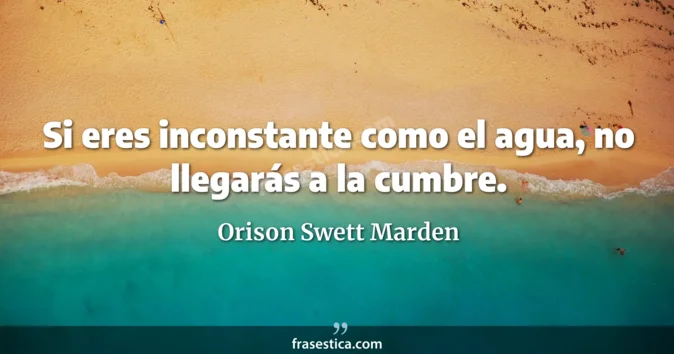 Cita de Orison Swett Marden