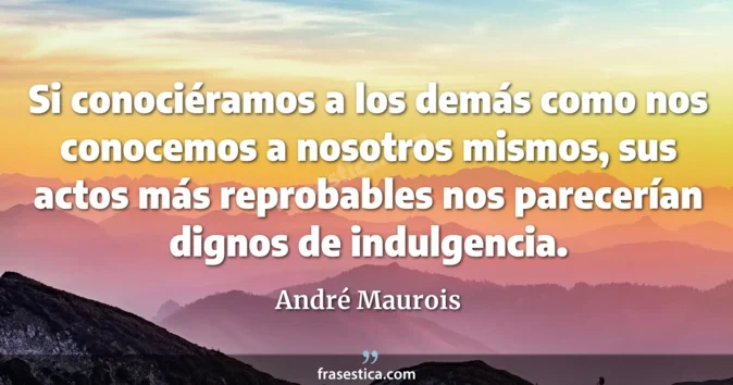 Cita de André Maurois