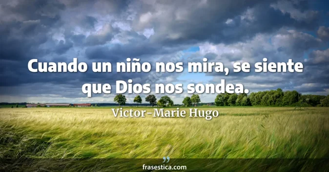 Cita de Victor-Marie Hugo