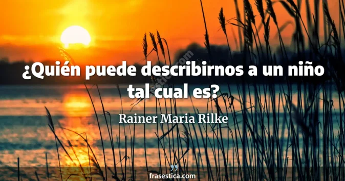 Cita de Rainer Maria Rilke