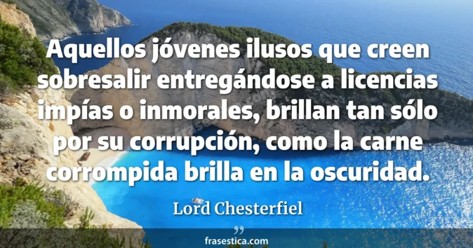 Cita de Lord Chesterfiel