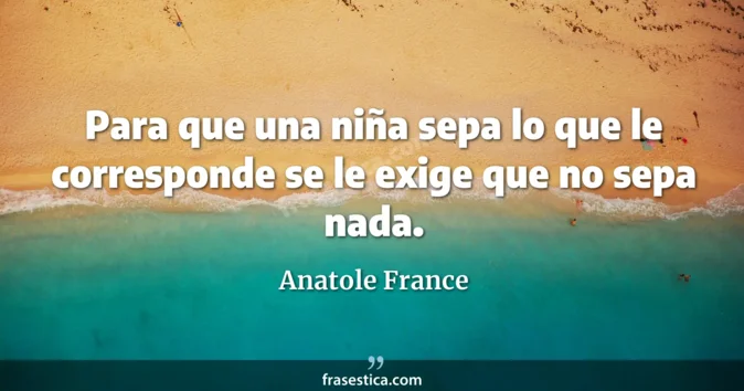 Cita de Anatole France
