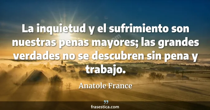 Cita de Anatole France