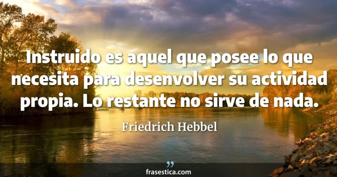 Cita de Friedrich Hebbel
