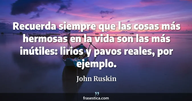 Cita de John Ruskin