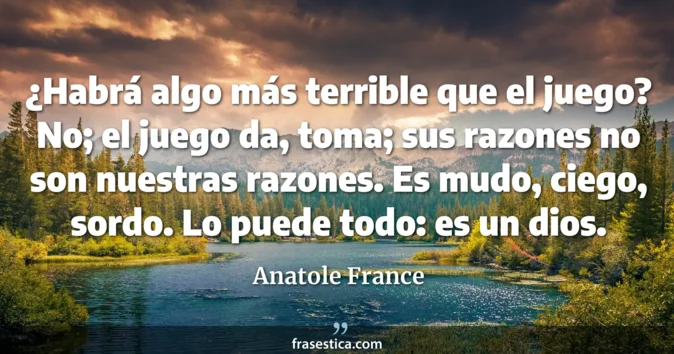 Cita de Anatole France