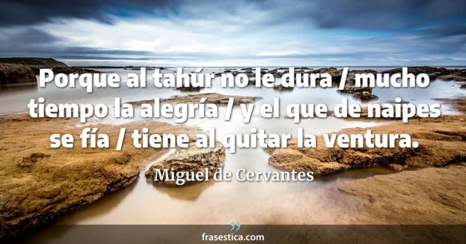Cita de Miguel de Cervantes