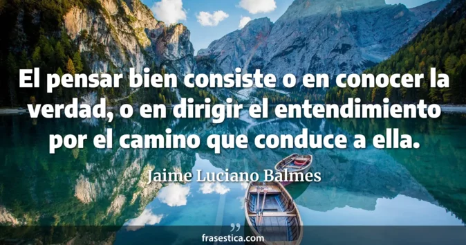 Cita de Jaime Luciano Balmes